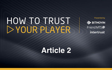 How To Trust Your Player